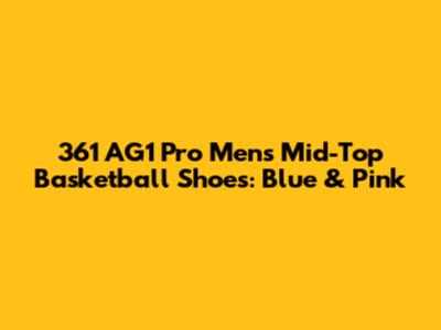 361 AG1 Pro Men's Mid-Top Basketball Shoes: Blue & Pink