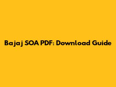 Bajaj SOA PDF: Download Guide