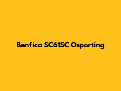 Benfica SC61SC Osporting