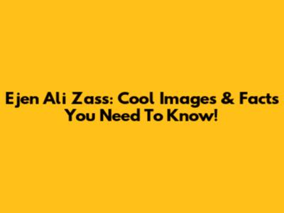 Ejen Ali Zass: Cool Images & Facts You Need To Know!
