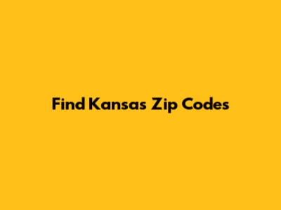 Find Kansas Zip Codes