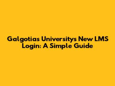 Galgotias University's New LMS Login: A Simple Guide
