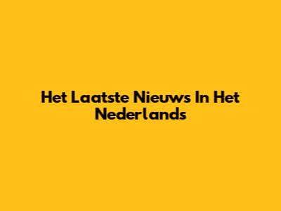 Het Laatste Nieuws In Het Nederlands
