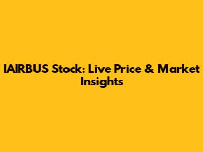 IAIRBUS Stock: Live Price & Market Insights