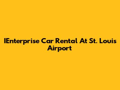 IEnterprise Car Rental At St. Louis Airport