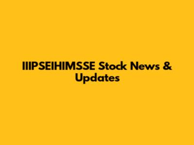 IIIPSEIHIMSSE Stock News & Updates