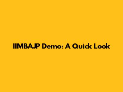 IIMBAJP Demo: A Quick Look
