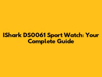 IShark DS0061 Sport Watch: Your Complete Guide