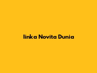 Iinka Novita Dunia