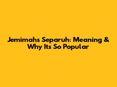 Jemimah's 'Separuh': Meaning & Why It's So Popular