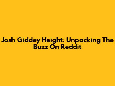 Josh Giddey Height: Unpacking The Buzz On Reddit