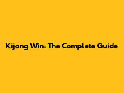 Kijang Win: The Complete Guide