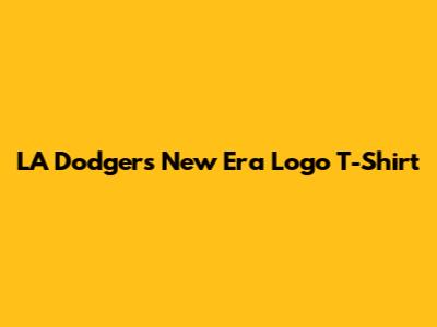 LA Dodgers New Era Logo T-Shirt