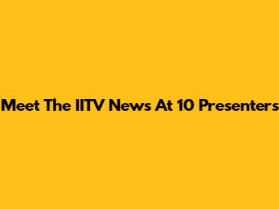 Meet The IITV News At 10 Presenters