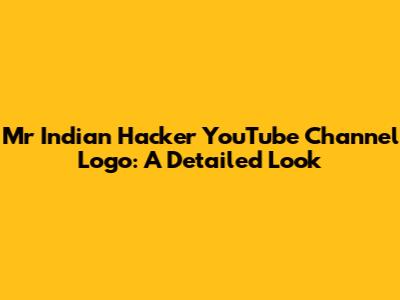 Mr Indian Hacker YouTube Channel Logo: A Detailed Look