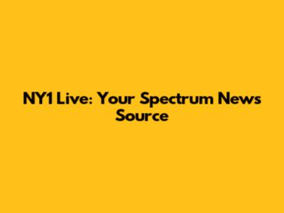 NY1 Live: Your Spectrum News Source