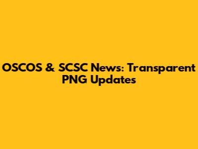 OSCOS & SCSC News: Transparent PNG Updates