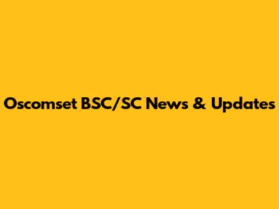 Oscomset BSC/SC News & Updates