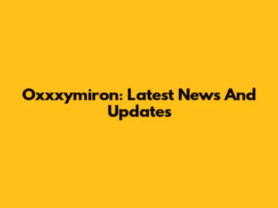 Oxxxymiron: Latest News And Updates