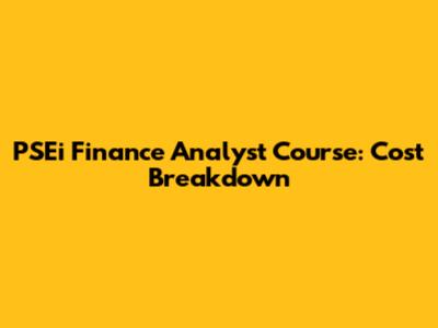 PSEi Finance Analyst Course: Cost Breakdown