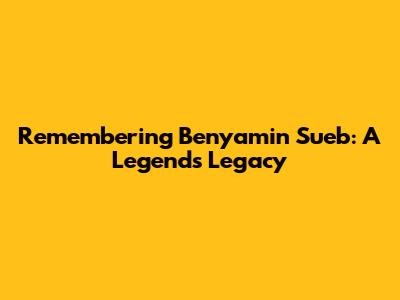 Remembering Benyamin Sueb: A Legend's Legacy
