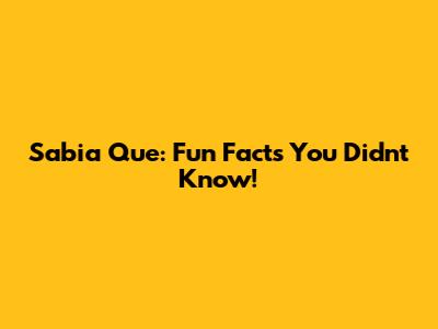 Sabia Que: Fun Facts You Didn't Know!
