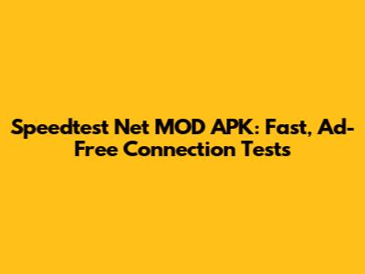 Speedtest Net MOD APK: Fast, Ad-Free Connection Tests