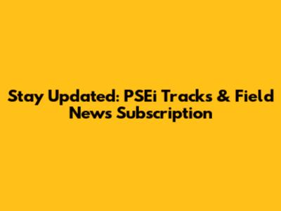 Stay Updated: PSEi Tracks & Field News Subscription