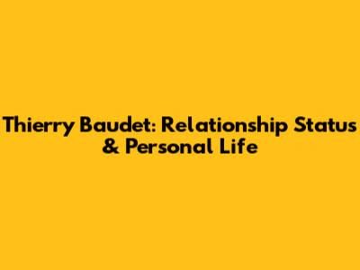 Thierry Baudet: Relationship Status & Personal Life