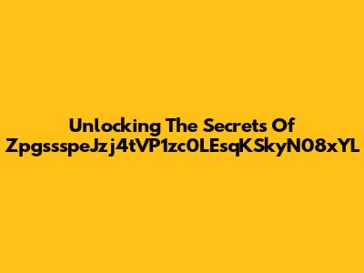 Unlocking The Secrets Of ZpgssspeJzj4tVP1zc0LEsqKSkyN08xYL