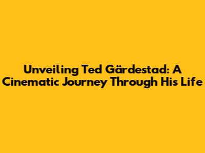 Unveiling Ted Gärdestad: A Cinematic Journey Through His Life