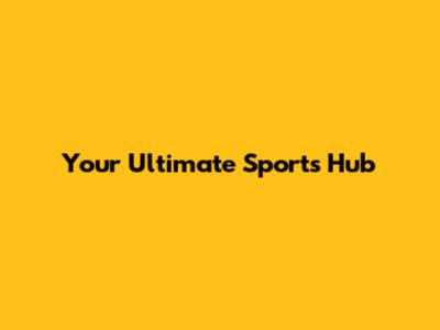 Your Ultimate Sports Hub